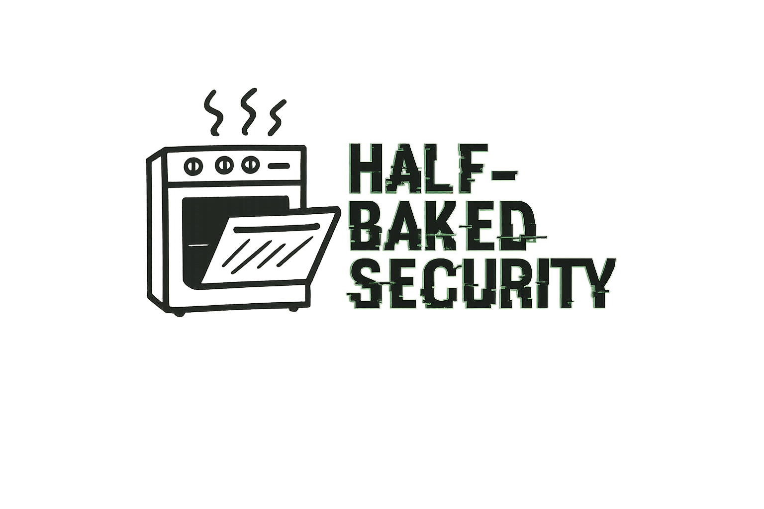 half-baked security